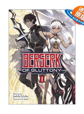 英文原版 Berserk of Gluttony Vol.2 暴食的巴萨卡 暴食的狂战士 卷二 同名动漫轻小说 一色一凛 英文版 进口英语原版书籍