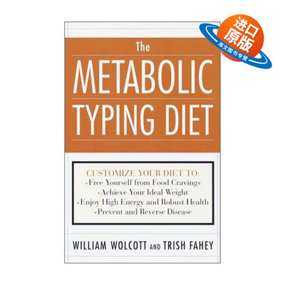 英文原版 The Metabolic Typing Diet 代谢型饮食 健康减肥指南 预防和逆转疾病 William L. Wolcott 英文版 进口英语原版书籍