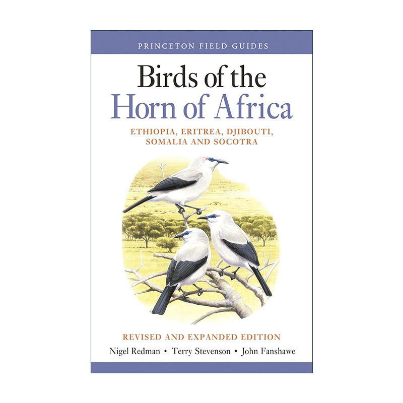 英文原版 Birds of the Horn of Africa非洲之角的鸟类修订扩充版普林斯顿野外指南 Nigel Redman英文版进口英语原版书籍