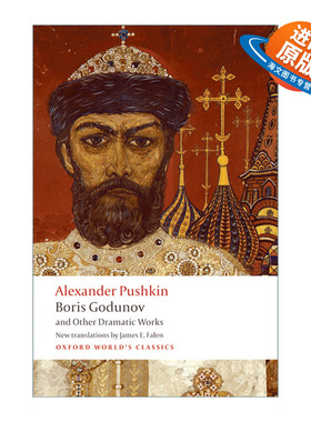 英文原版 Boris Godunov and Other Dramatic Works 鲍里斯·戈都诺夫 普希金戏剧集 牛津世界经典系列 英文版 进口英语原版书籍