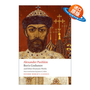 and 书籍 进口英语原版 普希金戏剧集 Boris Godunov 牛津世界经典 Dramatic Other 英文版 英文原版 Works 系列 鲍里斯·戈都诺夫