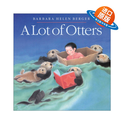 英文原版 A Lot of Otters Picture Puffins 很多水獭 儿童童话奇幻故事绘本 Barbara Berger 英文版 进口英语原版书籍
