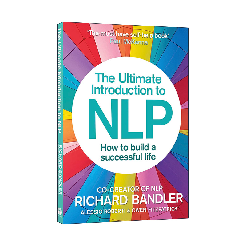 英文原版 The Ultimate Introduction to Nlp 重塑大脑 NLP终极入门指南 理查德?班德勒 英文版 进口英语原版书籍