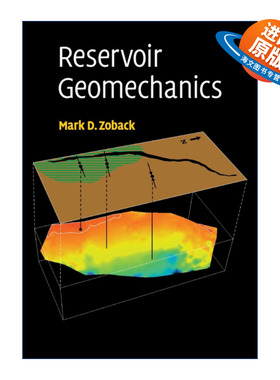 英文原版 Reservoir Geomechanics 储层地质力学 Mark D. Zoback 英文版 进口英语原版书籍
