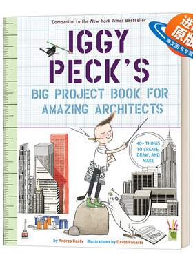 英文原版 Iggy Peck's Big Project Book for Amazing Architects 伟大建筑师设计的大项目书籍 英文版 进口英语原版书籍