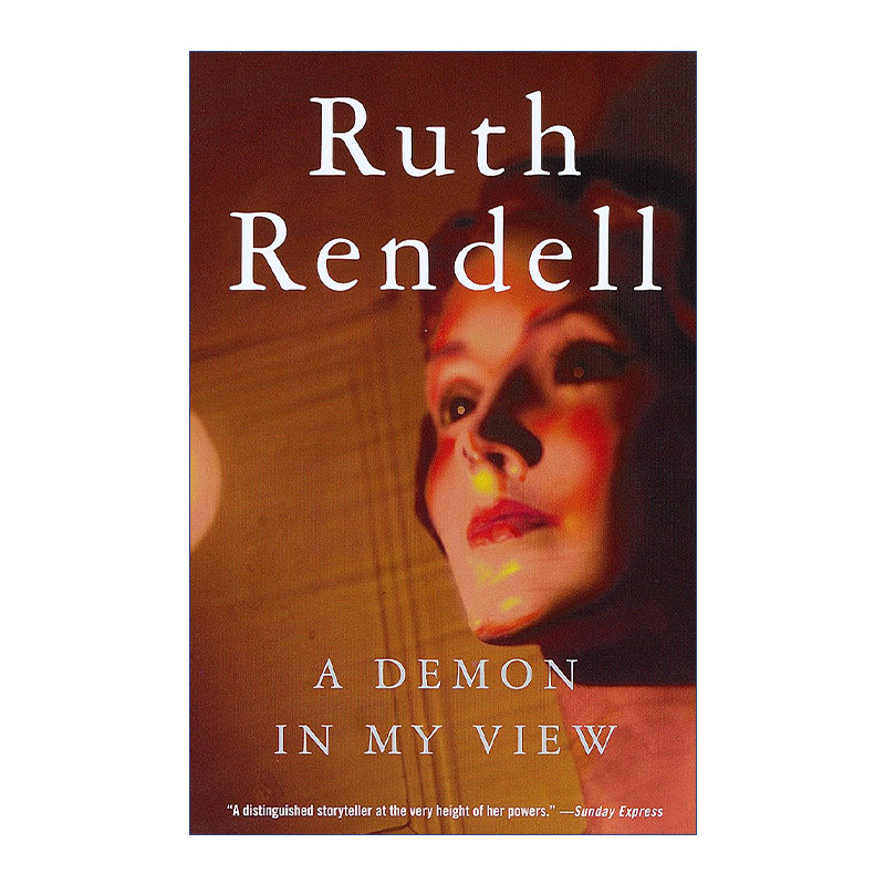 英文原版 A Demon In My View 我眼中的魔鬼 女管家的心事作者Ruth Rendell 英文版 进口英语原版书籍 书籍/杂志/报纸 文学小说类原版书 原图主图