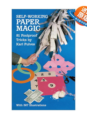 英文原版 Self-Working Paper Magic 81 Foolproof Tricks 半自动纸张魔术插图指南 Karl Fulves 英文版 进口英语原版书籍