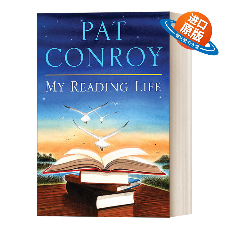 英文原版 My Reading Life 我的阅读生活 Pat Conroy 精装 人物传记 英文版 进口英语原版书籍