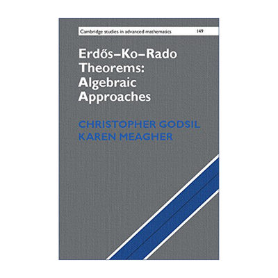 英文原版 Erdos Ko Rado Theorems Algebraic Approaches 关于Erdos Ko Rado型定理 代数方法 剑桥高等数学研究系列 精装 英文版