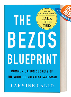 英文原版 The Bezos Blueprint 贝索斯的蓝图 世界上伟大推销员的沟通秘密 TED演讲作者卡迈恩加洛新作 英文版 进口英语原版书籍