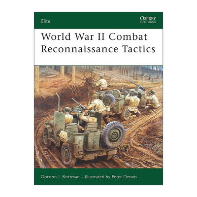 英文原版 World War II Combat Reconnaissance Tactics 二战战斗侦查战术 军事精锐系列 英文版 进口英语原版书籍