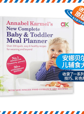 英文原版 精装 Annabel Karmel's New Complete Baby & Toddler Meal Planner 安娜贝尔育儿辅食大全 英文版 进口英语原版书籍