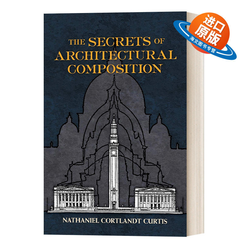 英文原版 The Secrets of Architectural Composition 建筑构图的秘密 以古典建筑为基础的现代建筑规划类书籍 英文版 进口英语书