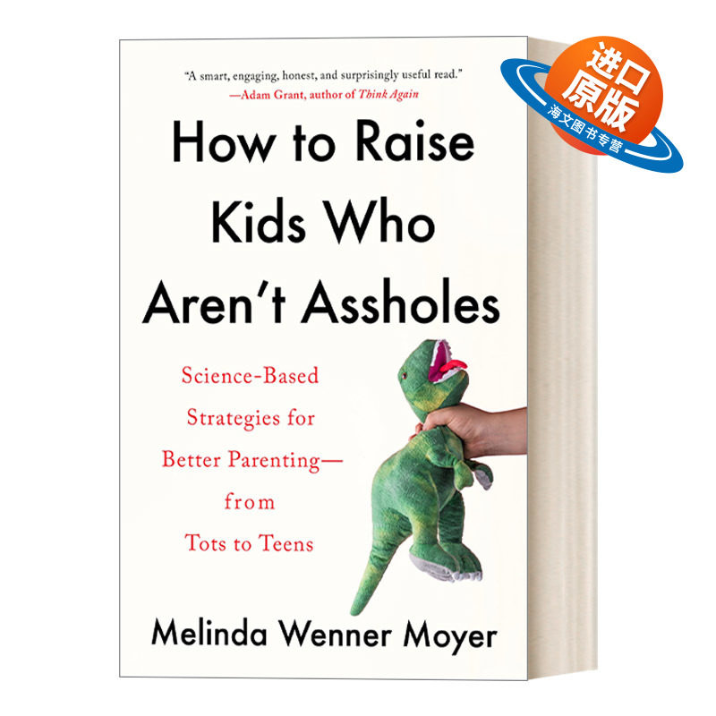 英文原版 How to Raise Kids Who Aren't Assholes 如何养出不混蛋的孩子 基于科学的育儿指南 英文版 进口英语原版书籍