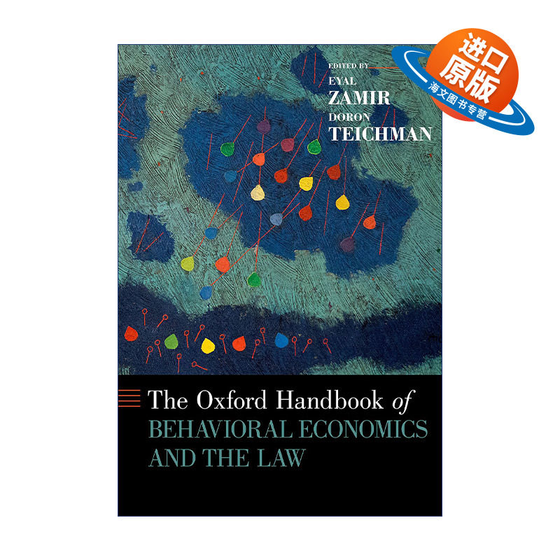 英文原版 The Oxford Handbook of Behavioral Economics and the Law 牛津行为经济学与法律手册 精装 英文版 进口英语原版书籍