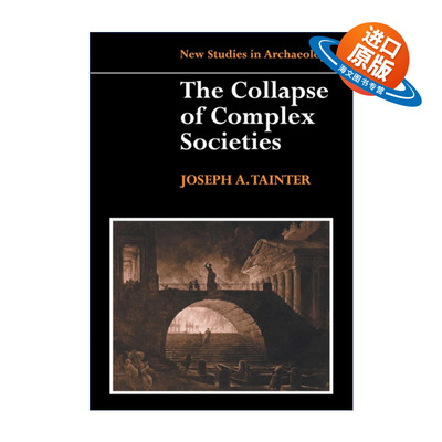 英文原版 The Collapse of Complex Societies 复杂社会的崩溃 剑桥考古新研究系列 英文版 进口英语原版书籍