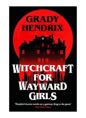 英文原版 Witchcraft for Wayward Girls 任性女孩的巫术 哥特式惊悚恐怖奇幻小说 英文版 进口英语原版书籍