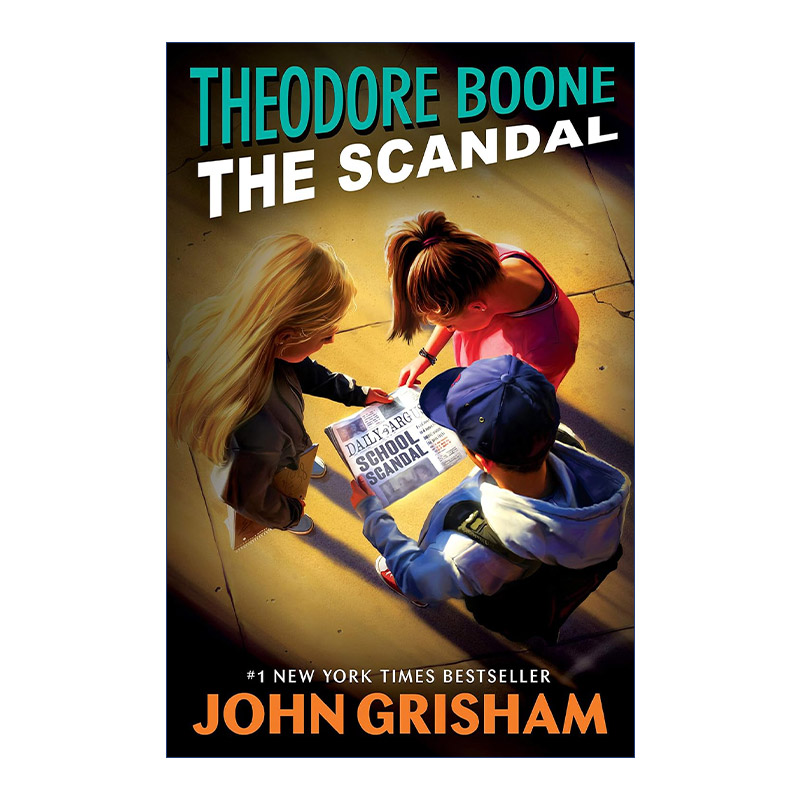 英文原版 Theodore Boone 06 The Scandal西奥律师事务所6老师犯规了 John Grisham约翰·格里森姆英文版进口英语原版书籍