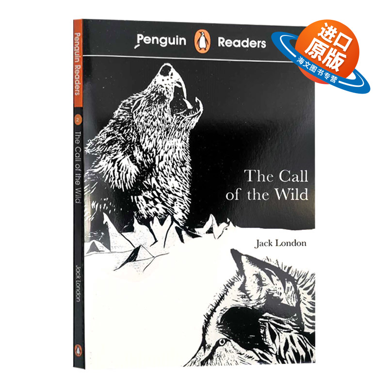 英文原版 Penguin Reader Level 2 The Call of the Wild 企鹅分级阅读第2级 野性的呼唤 英文版儿童外文书