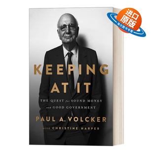 英文原版 Keeping at It 坚定不移 美联储前主席的非凡人生经历 英文版 进口英语原版书籍