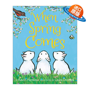 英文原版 When Spring Comes 当春天来临 大开绘本 凯迪克奖作者Kevin Henkes 英文版 进口英语原版书籍