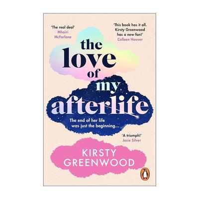 英文原版 The Love of My Afterlife 来生的幸福 Kirsty Greenwood 浪漫温暖喜剧小说 英文版 进口英语原版书籍