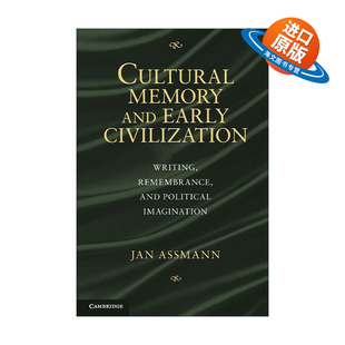 回忆和政治身份 进口英语书籍 and 文化记忆 早期高级文化中 Civilization Memory Early 扬·阿斯曼 英文原版 文字 Cultural
