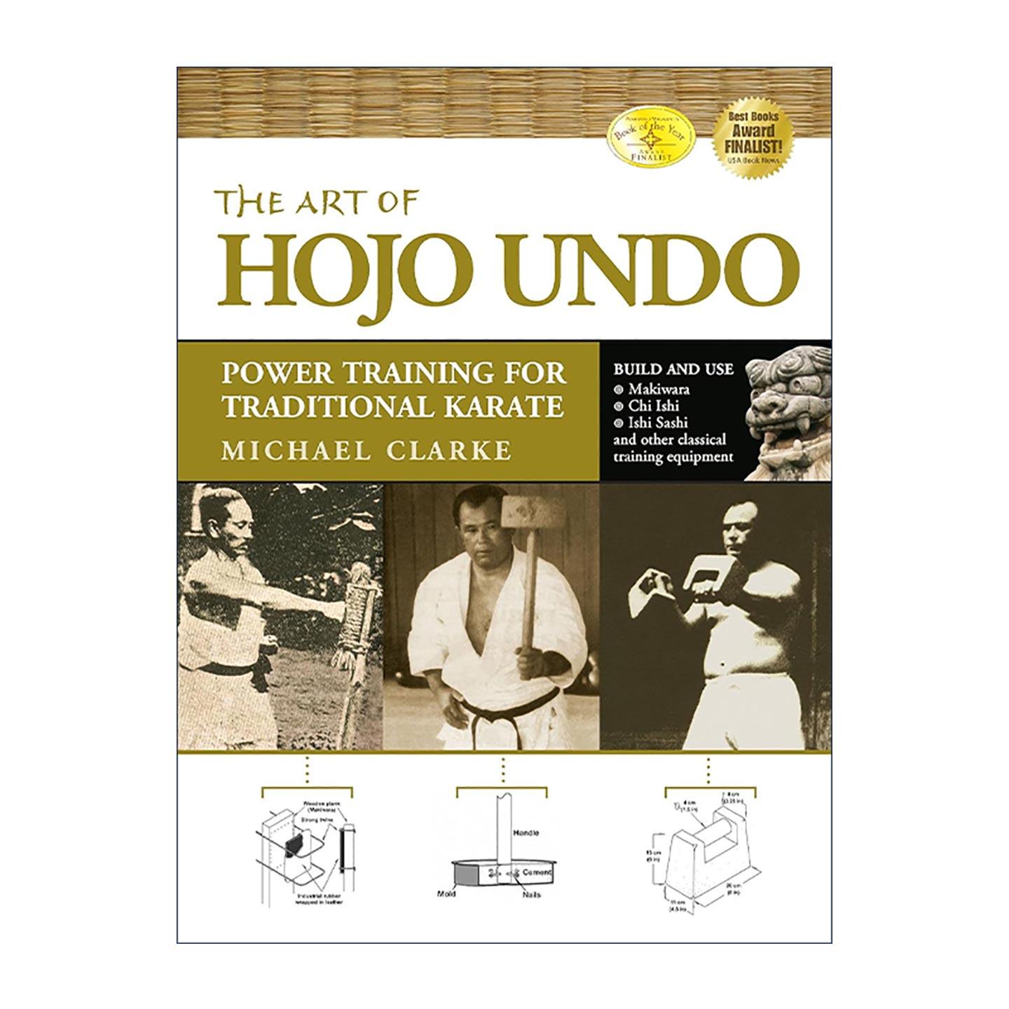 英文原版 The Art of Hojo Undo 冲绳古武道的艺术 传统空手道的力量训练 练习指南 Michael Clarke 英文版 进口英语原版书籍