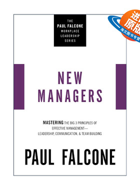 英文原版 The New Managers 新团队建设 掌握有效沟通 团结协作和组织发展 Paul Falcone职场领导力系列 英文版进口英语原版书籍
