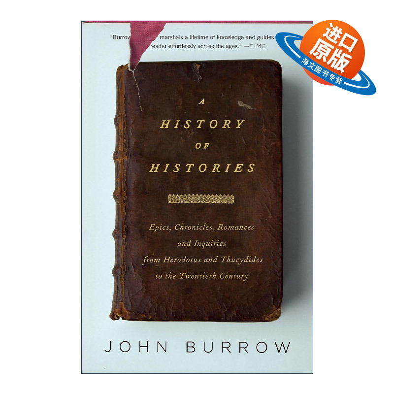 英文原版 A History of Histories 历史的历史 从远古到20世纪的历史书写 John Burrow 英文版 进口英语原版书籍