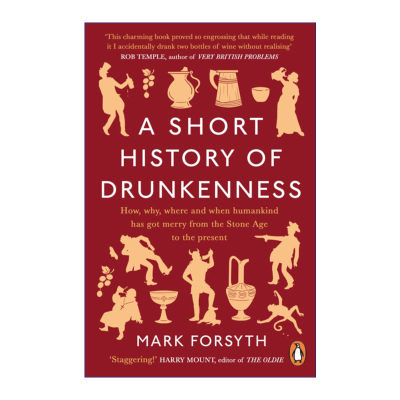 英文原版 A Short History of Drunkenness 醉酒简史 马克·福赛思 英文版 进口英语原版书籍