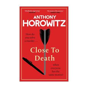 英文原版 Close to Death 死在咫尺安东尼·霍洛维茨新作 霍桑探案系列 英文版 进口英语原版书籍