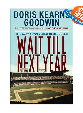 英文原版 Wait Till Next Year 等到明年 普利策奖得主Doris Kearns Goodwin回忆录 英文版 进口英语原版书籍