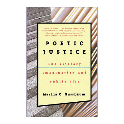 英文原版 Poetic Justice 诗性正义 文学想象与公共生活 Martha C. Nussbaum 英文版 进口英语原版书籍