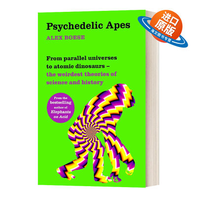英文原版 Psychedelic Apes 迷幻猿 从平行宇宙到原子恐龙 英文版 进口英语原版书籍儿童外文书