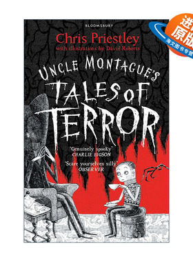 英文原版 Uncle Montague's Tales of Terror 蒙塔古叔叔恐怖故事集 Chris Priestley少儿恐怖故事系列 亚马逊教师荐书 英文版
