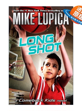 英文原版 Long Shot Comeback Kids 04 东山再起系列4 远射 儿童篮球运动小说 Mike Lupica 英文版 进口英语原版书籍