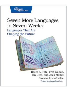 英文原版 Seven More Languages in Seven Weeks 七周七语言 卷二 Bruce A. Tate泰特 英文版 进口英语原版书籍
