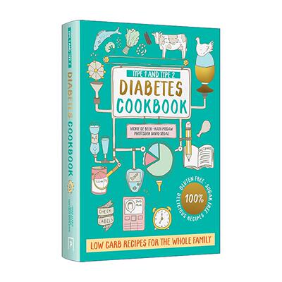 英文原版 Type 1 and Type 2 Diabetes Cookbook 1型与2型糖尿病食谱书 精装 守护全家健康 英文版 进口英语原版书籍
