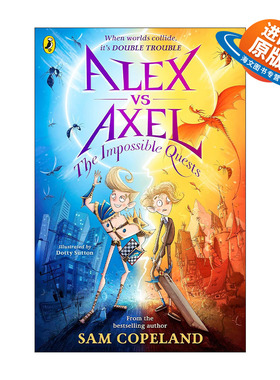 英文原版 Alex vs Axel The Impossible Quests 阿里斯和阿塞尔 互换了身份的男孩 不可能完成的任务 英文版 进口英语原版书籍