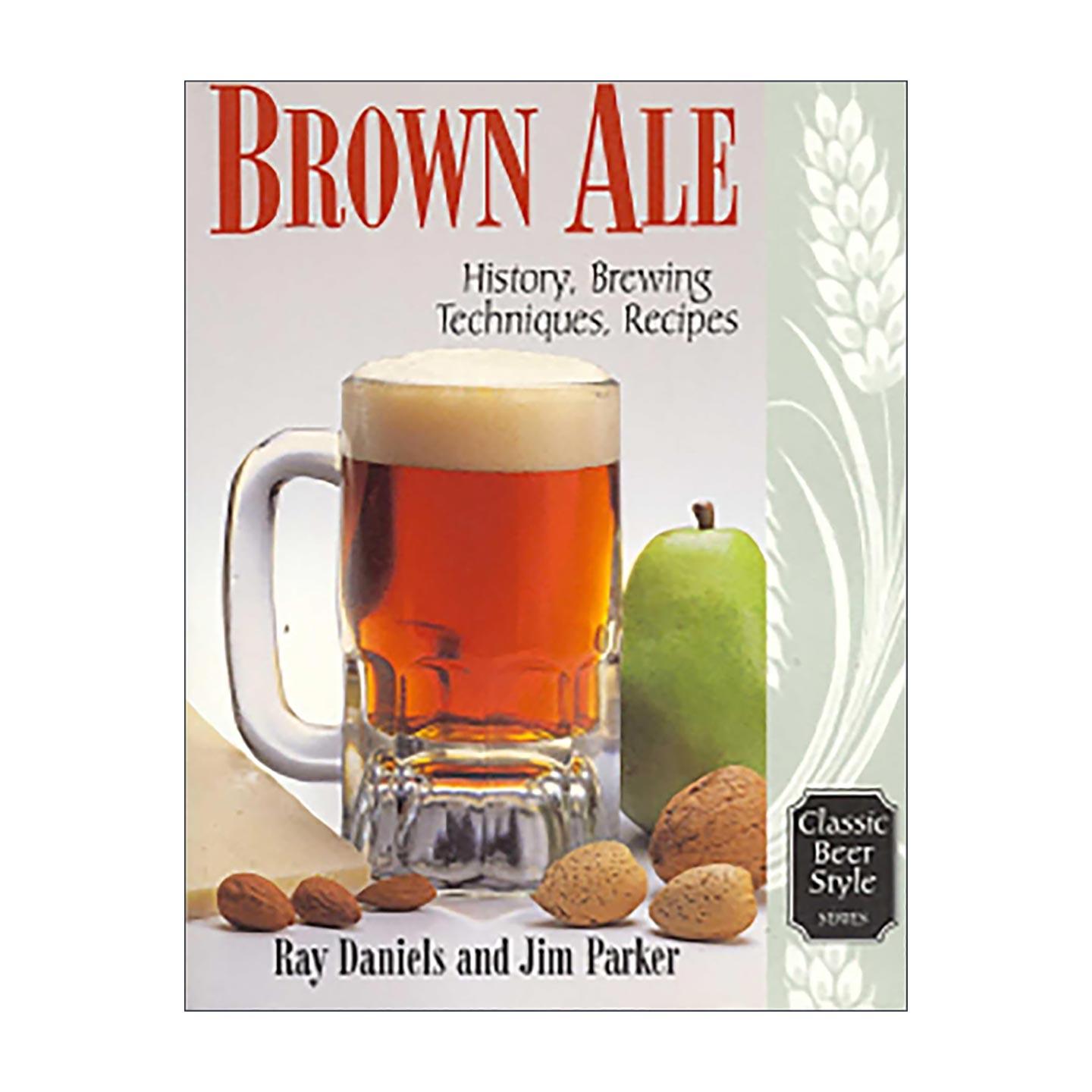 英文原版 Brown Ale 褐色艾尔啤酒 经典啤酒历史及其酿造技术系列 英文版 进口英语原版书籍