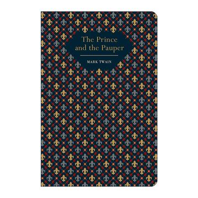英文原版 The Prince and The Pauper 王子与贫儿 浮雕封面高颜值装帧设计 精装 Chiltern Classic 马克·吐温 进口英语原版书籍