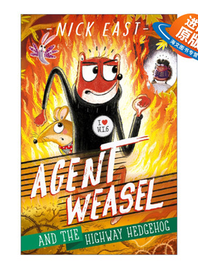 英文原版 Agent Weasel and the Highway Hedgehog 黄鼠狼特工和高速公路刺猬 英文版 进口英语原版书籍