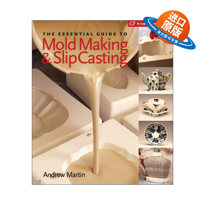 英文原版 Essential Guide to Mold Making & Slip Casting 陶瓷制品模具制作和滑模铸造的基本指南 精装 英文版 进口英语原版书籍