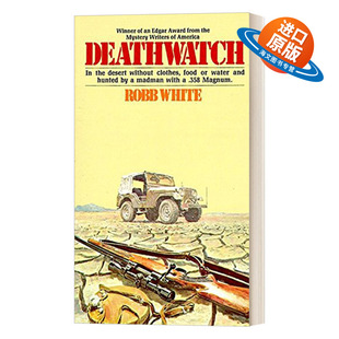 英文原版 Deathwatch 死亡守望 青少年惊悚动作冒险小说 埃德加·爱伦·坡奖得主Robb White 英文版 进口英语原版书籍