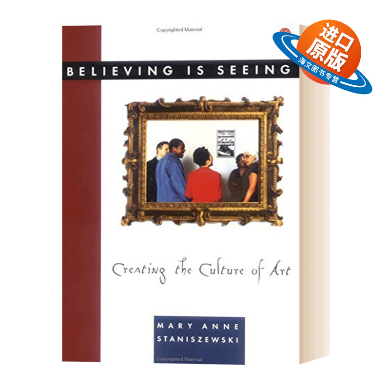 英文原版 Believing Is Seeing 眼见为实的形象:创造艺术文化 英文版