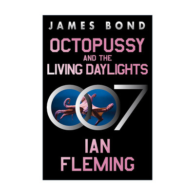 英文原版 Octopussy and the Living Daylights 八爪女和黎明生机 伊恩弗莱明 英文版 进口英语原版书籍