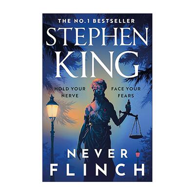 英文原版 Never Flinch 永不退缩 惊悚悬疑小说 斯蒂芬金新书 Stephen King 英文版 进口英语原版书籍