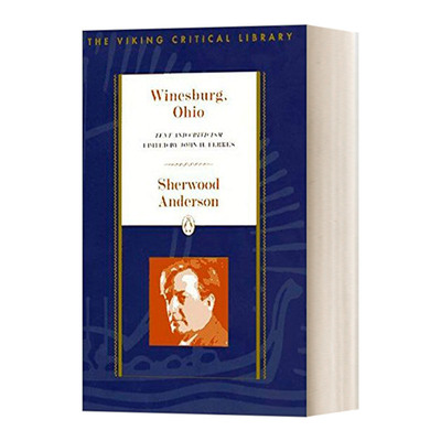 英文原版 Winesburg  Ohio Text and Criticism 小镇畸人 俄亥俄州温斯堡 文学评论 Sherwood Anderson 英文版 进口英语原版书籍