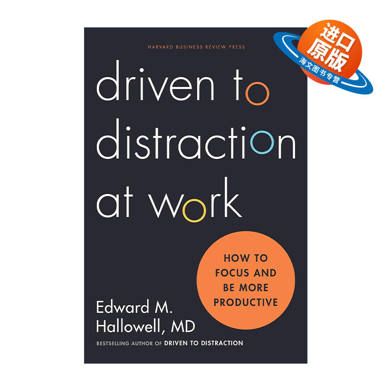 英文原版 Driven to Distraction at Work 在工作中分心 如何集中注意力 提高工作效率 多动症 精装 英文版 进口英语原版书籍